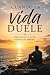 CUANDO LA VIDA DUELE: Apren...