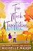 Too Much Temptation by Michelle Major