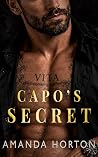 Capo's Secret: Arranged Marriage Age-Gap Mafia Romance (Claimed By The Capos Book 5)