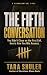 The Fifth Conversation: You...