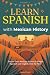 Learn Spanish with Mexican ...