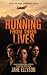 Running from their lives: A...