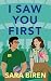 I Saw You First by Sara Biren I Saw You First by Sara Biren