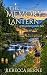 The Memory Lantern: A Winterberry Falls Tale