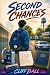 Second Chances: A Christian...