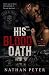His Blood Oath by Nathan Peter