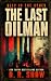 The Last Oilman