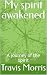 My spirit awakened: A journ...