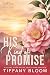 His Kind of Promise: A Stea...
