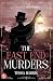 The East End Murders: A gri...