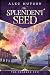 The Splendent Seed by Alec Hutson