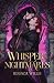 Whisper of Nightmares: A Go...
