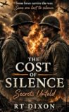 The Cost of Silence: Secrets Untold