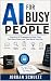 AI for Busy People