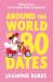 Around the World in 80 Dates by Jasmine  Burke