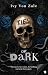 Ties of Dark
