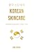 Korean Skincare: Einfach an...