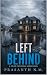 LEFT BEHIND (BOOK THREE OF ...