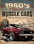 1960s Classic Muscle Cars C...