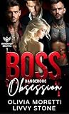 Boss' Dangerous O...