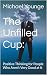 The Unfilled Cup by Michael Younge