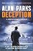Deception by Alan Parks Deception by Alan Parks