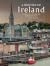 A History of Ireland: Culture, Art, Landscape and Architecture (History in Photographs)