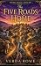 The Five Roads Home (Thistl...