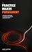 Practice Makes Permanent: W...