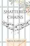 Shattered Chains