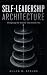 Self-Leadership Architectur...