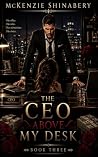 The CEO Above My ...