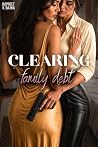 Clearing Family Debt by Jaspreet K. Bajwa