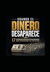 Cuando el dinero ...