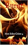 Burnt: Max Eden Crime 4
