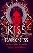 Kiss of Darkness (Curse of the Guardians #1)