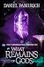What Remains of Gods: The Eldergloom Chronicles