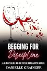 Begging for Disci...