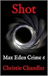 Shot: Max Eden Crime 6