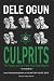 CULPRITS: The People and th...