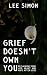 Grief Doesn’t Own You: Recl...