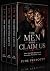 The Men Who Claim Us: Three...
