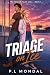 Triage On Ice by P.L Mondal