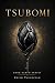 Tsubomi (Dark Earth Book 1)
