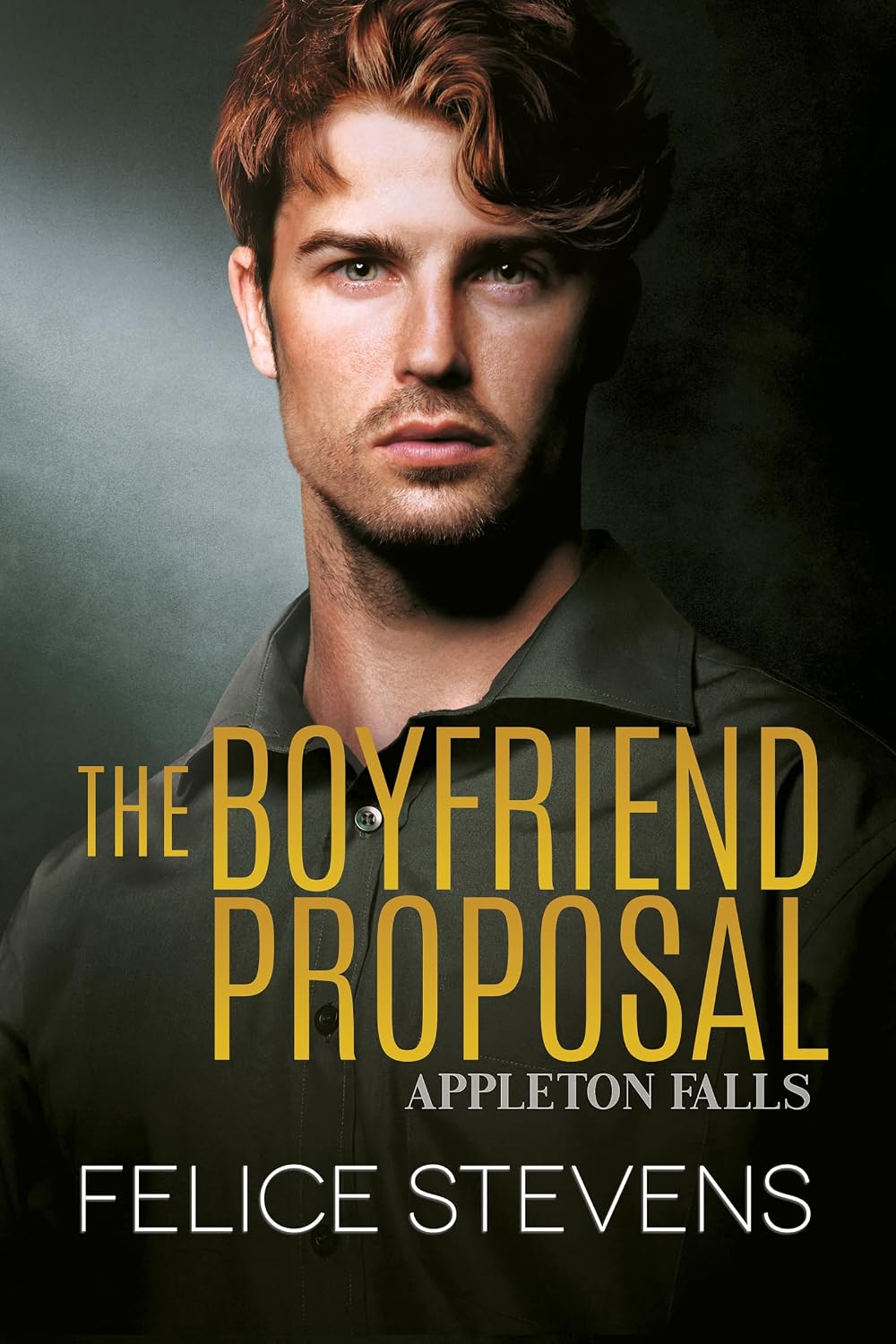 Read The Boyfriend Proposal (Appleton Falls #3)