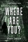 Where Are You?