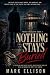 Nothing Stays Buried: A gri...