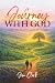 A Journey with God: Learning to Live a Life Set Apart