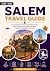 SALEM TRAVEL GUIDE 2026–202...