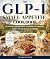THE SEASONAL GLP-1 SMALL AP...